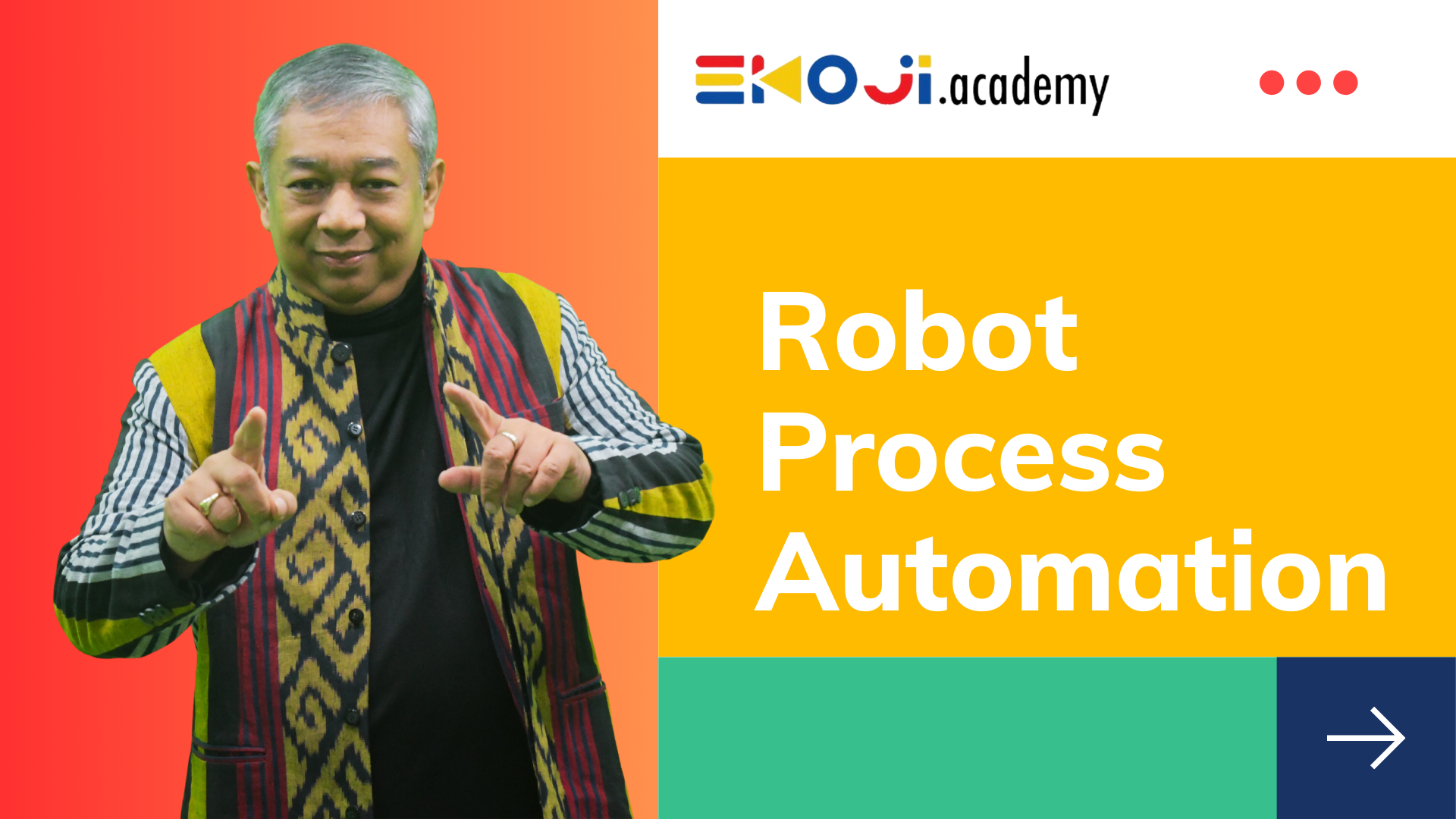 EK42 | ROBOTIC PROCESS AUTOMATION 