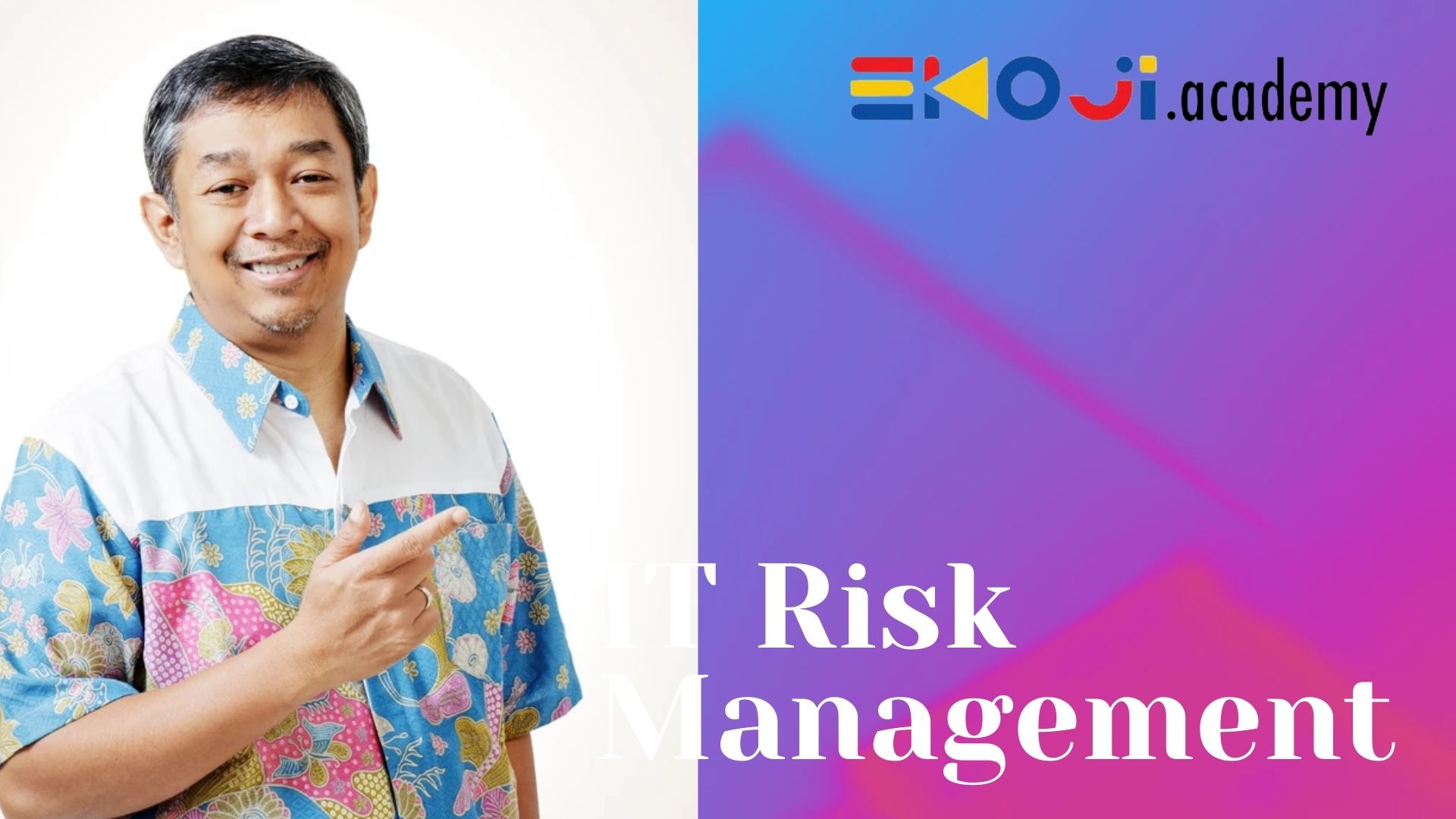 EK1 | IT RISK MANAGEMENT